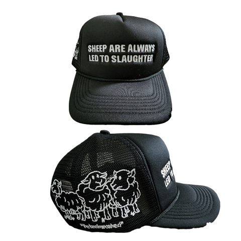 "Sheeps To Slaughter" Trucker Hat